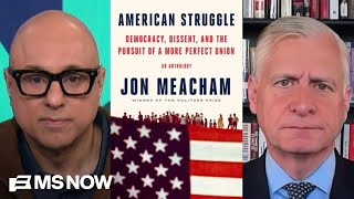 Jon Meacham: 'The Constitution was written for moments like this'