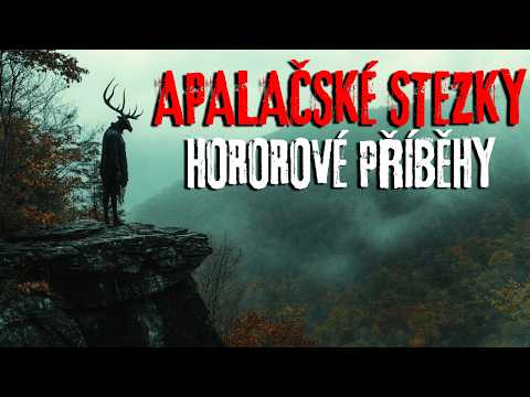 3 Skutečné Děsivé Příběhy Z Apalačských Stezek