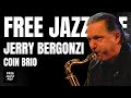 COIN BRIO - JERRY BERGONZI - FREE JAZZ PDF (PLAY-ALONG)