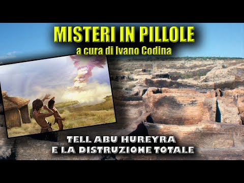 Tell Abu Hureyra e la distruzione totale