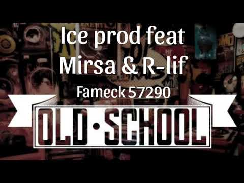 Ice prod feat Mirsa & R-lif  - Lève ton bras