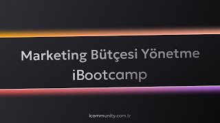 iBootcamp - Indie Developer Marketing Bütçesini Nasıl Yönetmeli