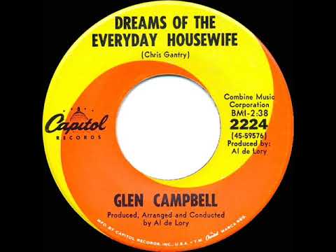 1968 HITS ARCHIVE: Dreams Of The Everyday Housewife - Glen Campbell (mono 45)