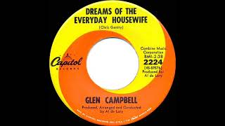 1968 HITS ARCHIVE: Dreams Of The Everyday Housewife - Glen Campbell (mono 45)