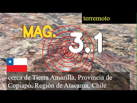 😱🚨  Terremoto cerca de Tierra Amarilla, Provincia de Copiapó, Región de Atacama, Chile actualizacion