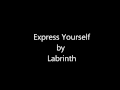 Labrinth - Express yourself Lyrics 