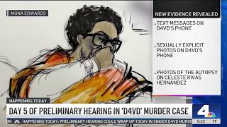 Day 5 of preliminary hearing in D4vd murder case