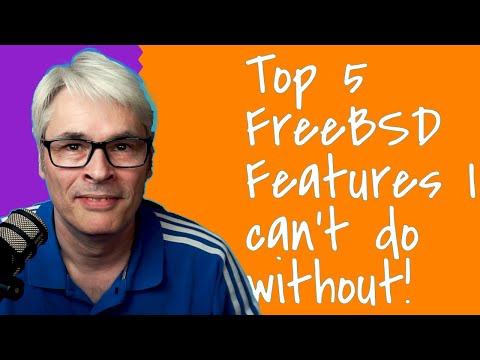 Top 5 Features of FreeBSD!