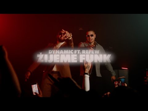 Dynamic - ft Refew Žijeme Funk