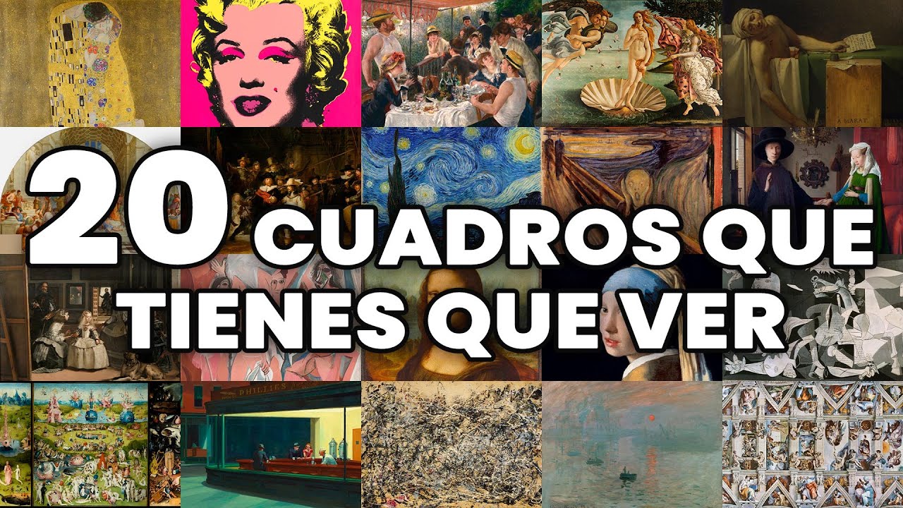 Los 20 Cuadros Que Hay Que Ver Una Vez En La Vida 😲👀🎨 Tienes que ver Estas Obras de Arte