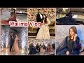Walima Vlog Koi Time Pr Ni Tyar Howa Buhat Mazay Ka Khana Tha