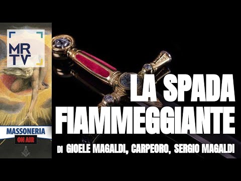 Massoneria Onair 27-01-22 N.8. La Spada Fiammeggiante