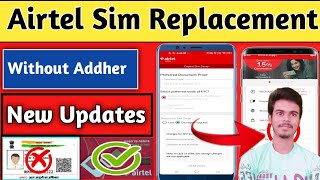 Airtel Sim Replace New Update | Without Adher Card Sim Replace | Reatiler Nayna