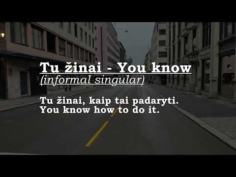 Aš žinau - I know. Lithuanian lesson 18.