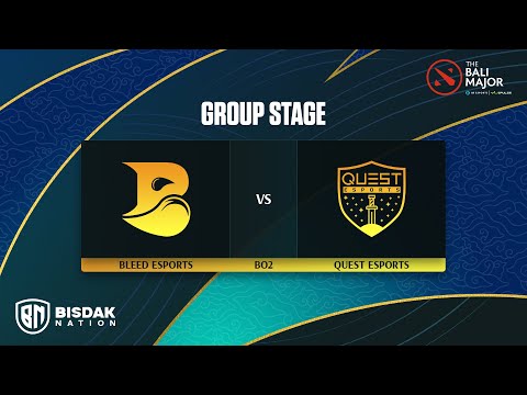 [BISAYA] Bleed Esports vs Quest Esports Game 2 (BO3) | Bali Major Group Stage w/ Mel0 & BenJ