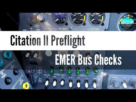 Citation II Preflight - EMER Bus