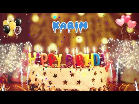 KARIM Birthday Song – Happy Birthday Karim