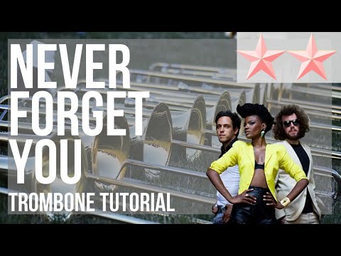 SUPER EASY: How to play Never Forget You by Noisettes on Trombone (Tutorial)