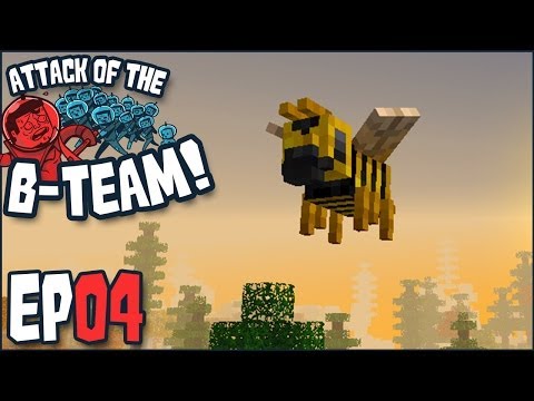 Minecraft - Attack Of The B-Team Ep 04 - "Attack of the Generik-BEE!!!" (B-Team Modpack)