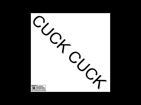 DHION - CUCK CUCK Ft. Escuridão wL (Prod Yung Pear)