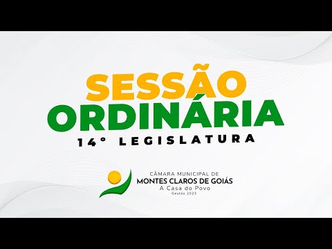Sessão Ordinária - Câmara Municipal de Montes Claros de Goiás 27/02/2023