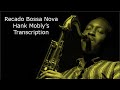Recado Bossa Nova-Hank Mobley's (Bb) Transcription