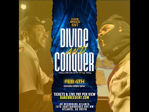 Divide and Conquer RBE Recap! Ill Will V Hollow Da Don!