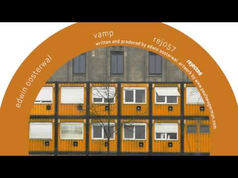 Edwin Oosterwal - Vamp - Rejected