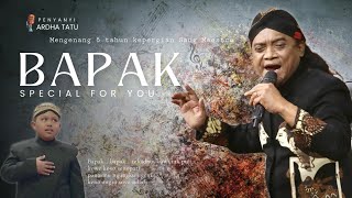 Download lagu Ardha Tatu - BAPAK mp3