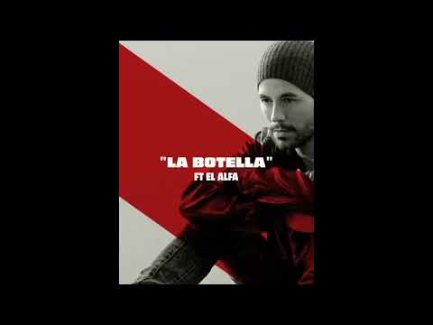 El Alfa Ft Enrique Iglesias - LA BOTELLA [2024] Final Album
