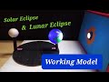 How to make solar/lunar eclipse working Model/kansal creation/School Project science/SST exhibition