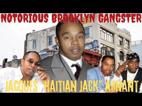 America's Gangsters: NOTORIOUS BROOKLYN GANGSTER Jacques "Haitian Jack" Agnant