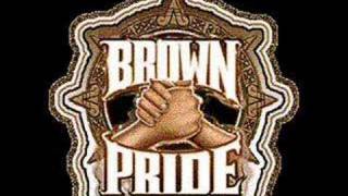Brown Pride, Brown Pride!!!