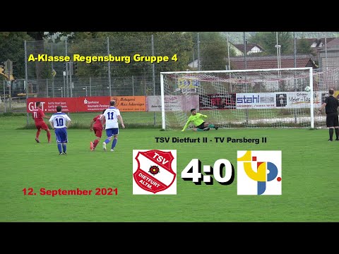 TSV Dietfurt II - TV Parsberg II 4:0 - A-Klasse Regensburg Gruppe 4