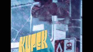 Kupek - I Heard About You (ft. Jesse Dangerously)