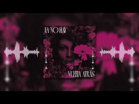 Becka - Ya No Hay Vuelta Atrás (Visualizer)