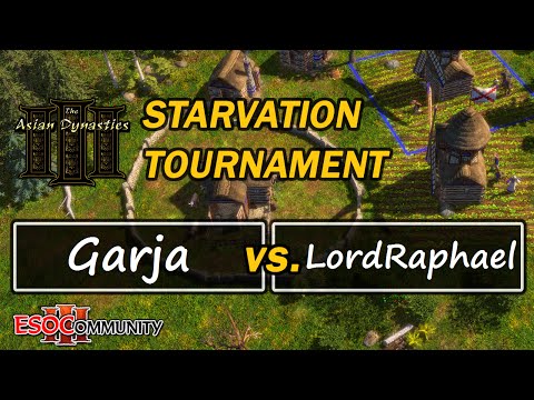ESOC Starvation Tournament - Semifinals: Garja vs LordRaphael