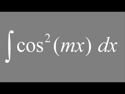 Integral of cos^2(mx) dx