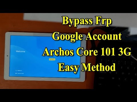 Bypass FRP google account archos core 101 3g remove frp
