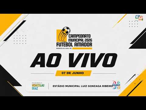 SAO PEDRO X FLASH | CAMPEONATO MUNICIPAL DE WENCESLAU BRAZ 2026
