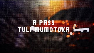 Tuli Mumotoka Music Video