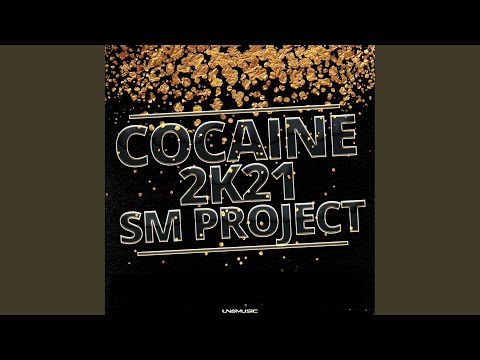 Cocaine 2K21 (Extended Mix)