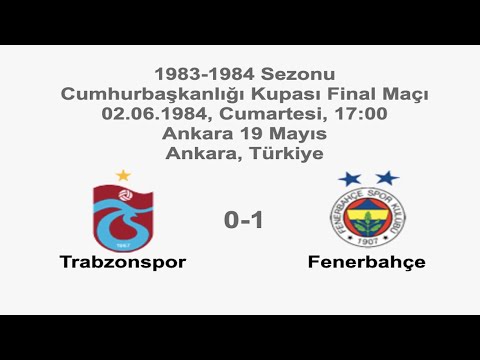 Trabzonspor 0-1 Fenerbahçe [HD] 02.06.1984 - 1983-1984 Turkish Presidential Cup Final Match
