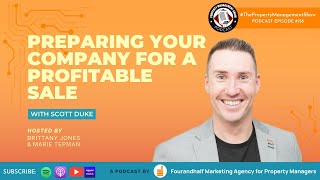 Preparing Your Property Management Company for a Profitable Sale with Scott Duke of OpnRoad