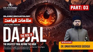 Download lagu Dajjal and Signs of Qiyamat | End of Times and Fitan | Dr. Umair Mahmood Siddiqui - Part 3 mp3