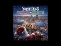 Snoop Dogg Christmas In Minnesota Official Audio