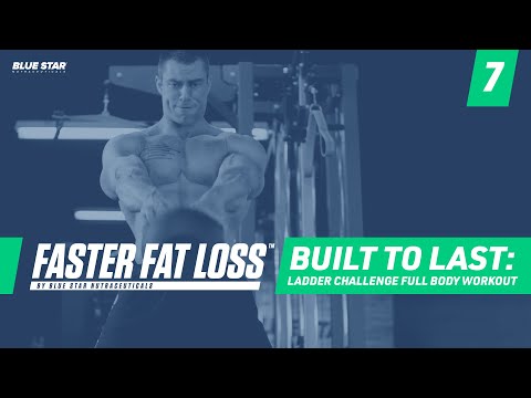 Built To Last: Ladder Challenge Full Body Workout | Faster Fat Loss™