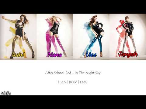 After School Red - In The Night Sky (밤 하늘에) (Color Coded Lyrics) [Han/Eng/Rom]