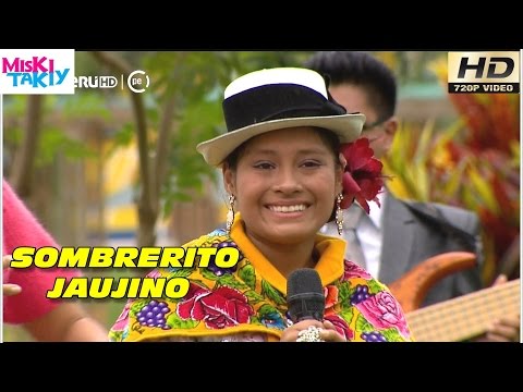 SOMBRERITO JAUJINO (Mix Tunantada 2015) Full HD - Miski Takiy (07/Nov/2015)