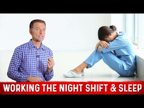 Sleeping Schedule: Your SLEEP and Working 3rd Shift – Dr.Berg